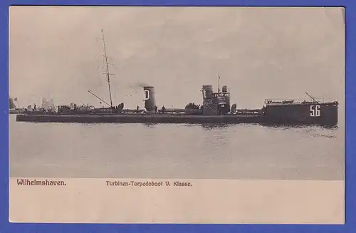 Deutsches Reich 1914 Marine-Feldpostkarte aus Wilhelmshaven - Torpedoboot