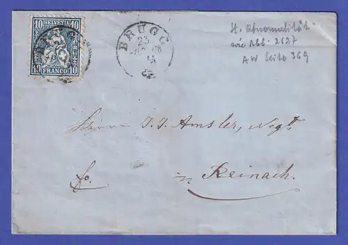 Schweiz Helvetia 10 Rp Mi.-Nr. 23 auf Brief aus BRUGG nach REINACH 1863