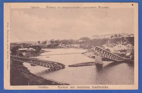 Alte AK Russland Grodno (heute Belarus) Njemen zerstörte Brücke Feldpost 1917