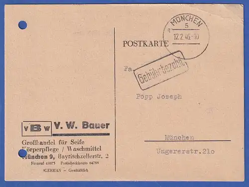 Gebühr bezahlt Orts-Postkarte München 12.2.46