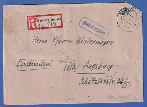 Gebühr bezahlt R-Brief von Neuburg(Donau) nach Augsburg 25.3.46