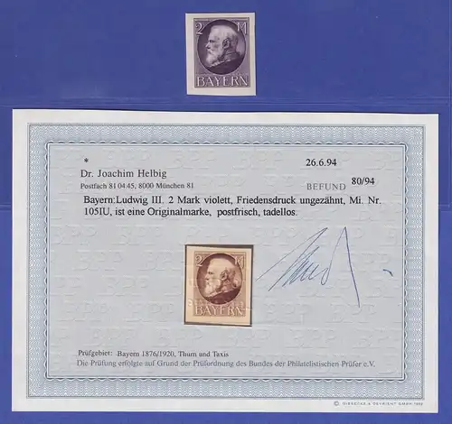 Bayern Ludwig III. Friedensdruck 2 Mark Mi.-Nr. 105 I U ** Befund HELBIG BPP