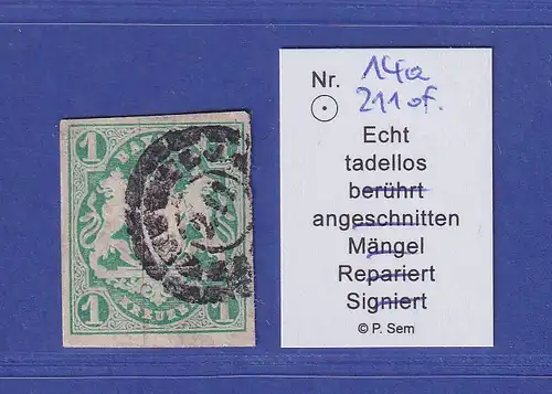 Bayern Wappen 1 Kreuzer grün Mi.-Nr. 14 a mit OMR 211 Hof  gepr. SEM BPP