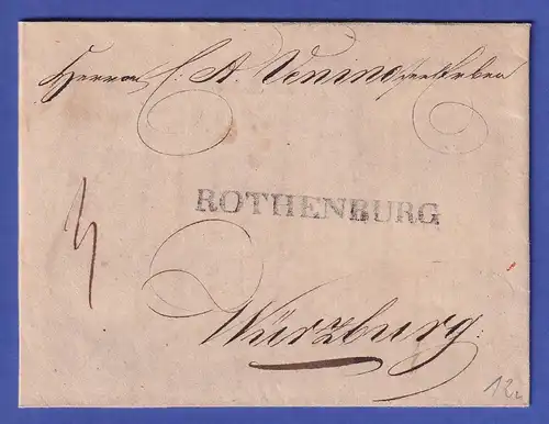 Bayern Vorphila-Brief mit Einzeiler ROTHENBURG nach Würzburg 1831