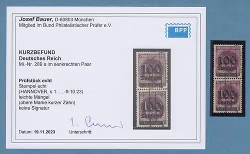 Dt. Reich Infla 1923 Mi.-Nr. 289a senkr. Paar O gpr mit KB Josef Bauer BPP