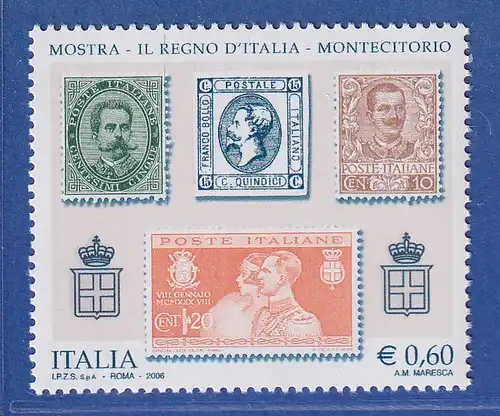 Italien 2006 Briefmarkenausstellung Das Königreich Italien, Rom Mi.-Nr. 3090 ** 