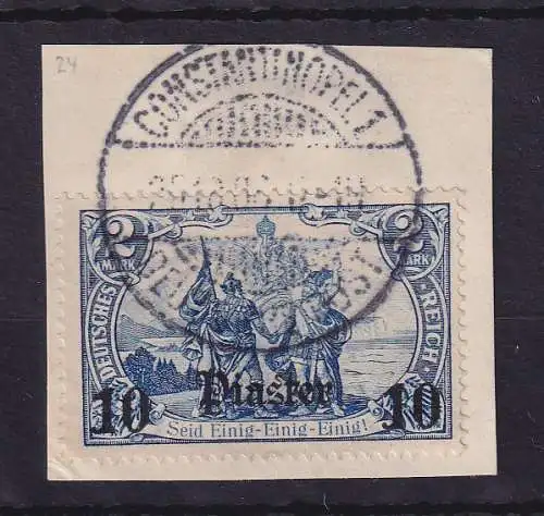 Deutsche Post in der Türkei 1905  Mi.-Nr. 33  O CONSTANTINOPEL auf Briefstück