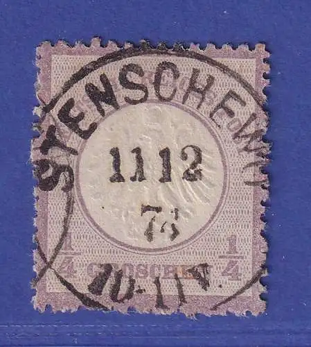 Dt. Reich 1872 kl. Brustschild 1/4 Gr Mi.-Nr. 1 schön O STENSCHEWO (Posen)