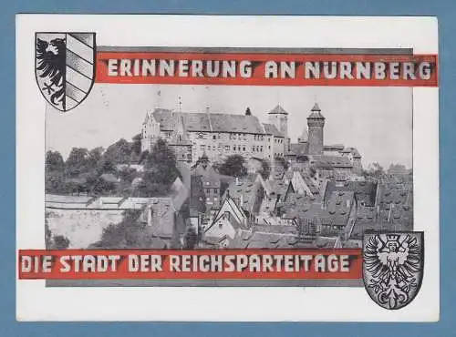 Dt. Reich NS-Propagandakarte Erinnerung an Nürnberg Reichsparteitage mit So.-O