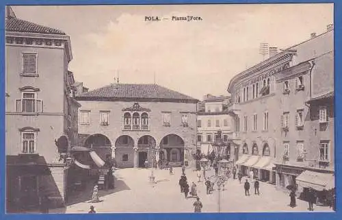 1910/11 AK Hrvatska / Kroatien Pola. - Piazza Fore