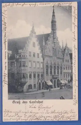 Alte AK Bayern Gruß aus Landshut  gel. 1902