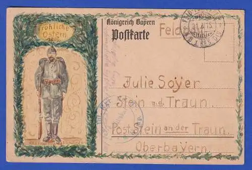 Bayern 1915 Handgemalte Postkarte Ostergruß als Feldpost gel. nach Stein/Traun