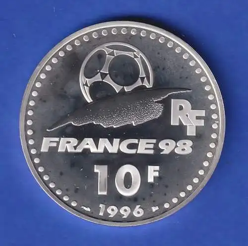 Frankreich 1996 Silbermünze 10 Franc Fußball-WM FRANCE 1998 Tornetz PP 