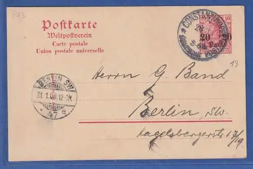 Dt. Post in d. Türkei GA Postkarte Mi.-Nr. P13 O CONSTANTINOPEL n. Berlin 1908