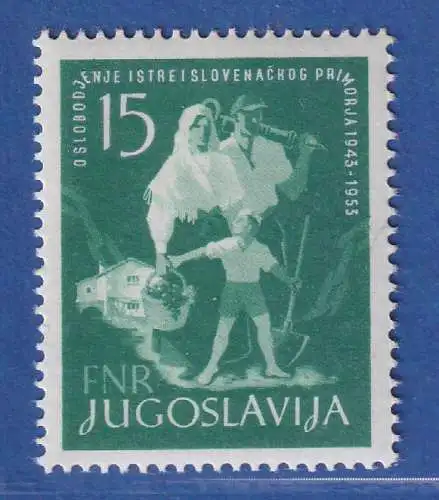 Jugoslawien 1953 10 Jahre Befreing Istrien und slowen. Küste Mi.-Nr.733 **/ MNH