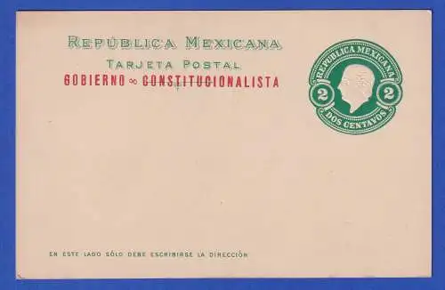 Mexiko GA Postkarte mit Aufdruck "Gobierno Constitucionalista" ungebraucht