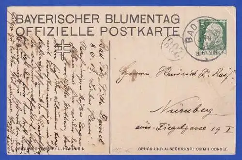 Bayern 1913 Privatganzsache Bayerischer Blumentag O BAD TÖLZ gel. nach Nürnberg