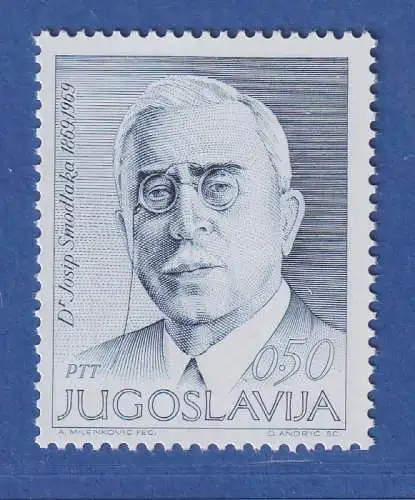 Jugoslawien 1969 100. Geburtstag von Josip Smodlaka  Mi.-Nr.1350 **/ MNH