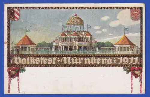 Bayern 1911 Privatganzsache Volksfest Nürnberg gelaufen nach Passau