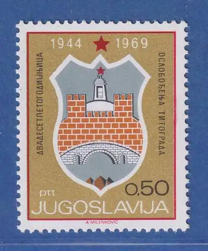 Jugoslawien 1969 25. Jahrestag der Befriung von Titograd  Mi.-Nr.1360 **/ MNH