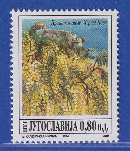 Jugoslawien 1994  Intern. Mimosen-Fest  Herceg Novi Mi.-Nr. 2651 ** / MNH