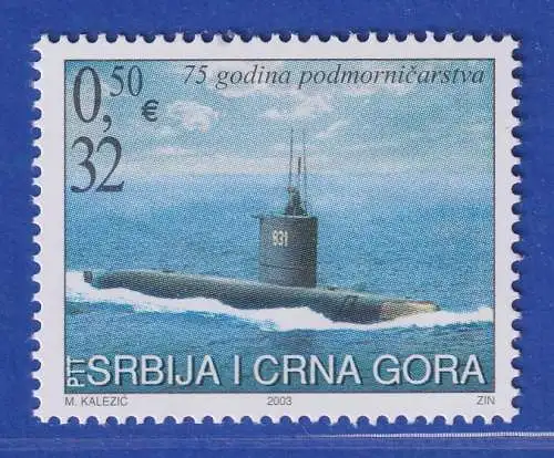 Jugoslawien 2003 75 Jahre Unterseeboote, U-Boot 831 Sava Mi.-Nr. 3168 ** / MNH