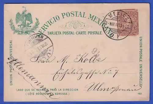 Mexiko 1899 GA Postkarte O MEXICO gelaufen nach Ulm