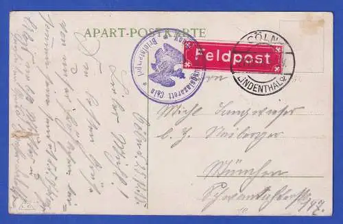 Dt. Reich 1915 Feldpost-Karte nach München AK Köln O FESTUNGSLAZARETT CÖLN