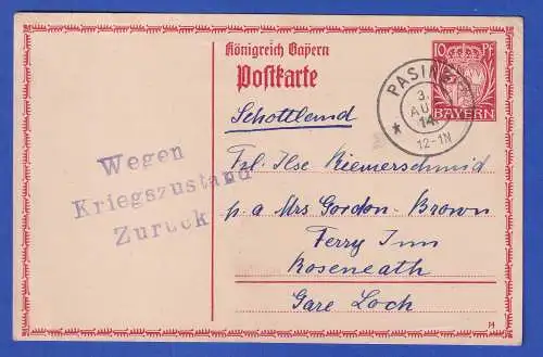 Bayern Postkarte nach Schottland m. Retour-O Wegen Kriegszustand Zurück 3.8.1914