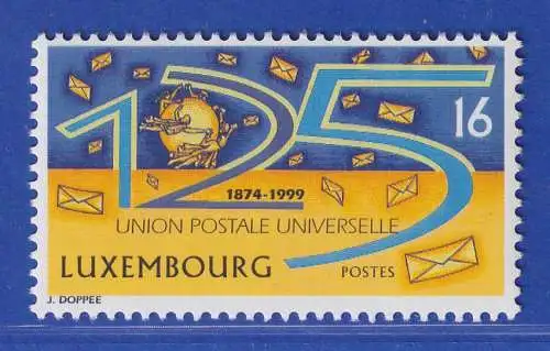 Luxemburg 1999 125 Jahre Weltpostverein UPU Mi.-Nr. 1478 **/MNH