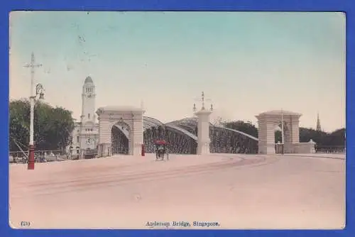 Singapur AK Anderson-Brücke O SINGAPORE 1911 gelaufen nach Bad Sulza