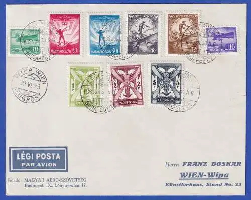 Ungarn 1933 Flugpostmarken Mi.-Nr. 502-510 auf LP-Brief O BUDAPEST zur Wipa Wien