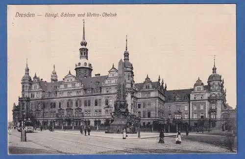 Alte AK Dresden Königl. Schloss und Wettin-Obelisk gelaufen 1910 