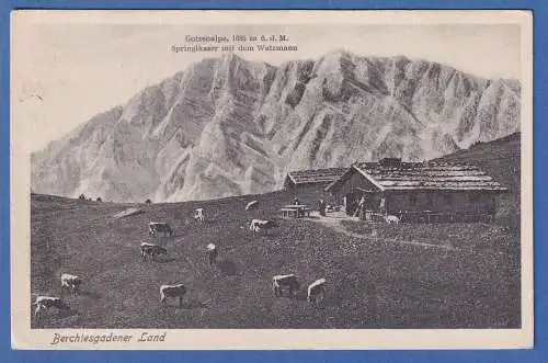 Alte AK Bayern Berchtesgaden Gotzenalpe Watzmann gelaufen um 1920