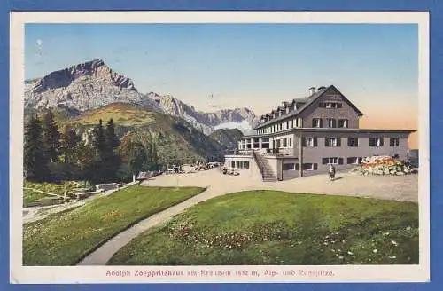 Alte AK Bayern Adolph Zoeppritzhaus am Kreuzeck mit Alp- und Zugspitze gel. 1929