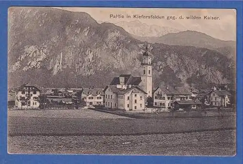 Alte AK Bayern Kiefersfelden gegen den Wilden Kaiser gelaufen 1915