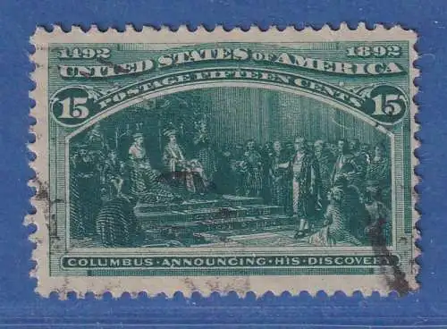 USA 1892 Kolumbus 15 Cent Mi.-Nr. 81 fast bildfrei gestempelt. 