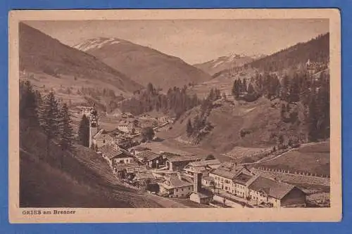 AK Österreich Gries am Brenner gelaufen 1921