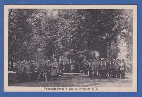AK Belgien Feldgottesdienst in Lüttich Pfingsten gelaufen 1915