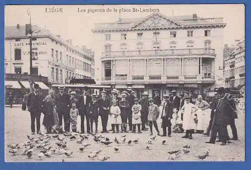 AK Belgien Lüttich / Liége Tauben auf der Place St. Lambert gelaufen 1914