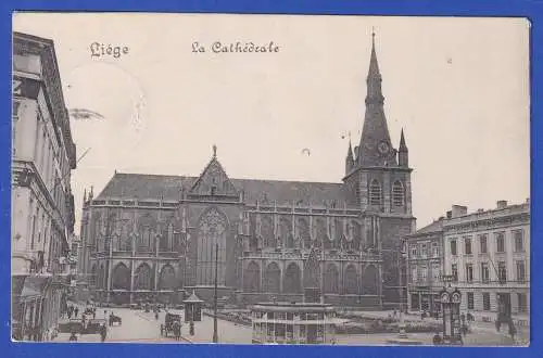Feldpost 1.Weltkrieg AK Liege (Lüttich, Belgien) Kathedrale 1915