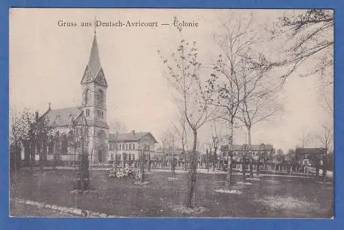 AK Frankreich Deutsch-Avricourt Colonie gelaufen 1914