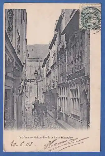 AK Frankreich Le Mans - Maison dete de la Reine Bérengére gelaufen 1903