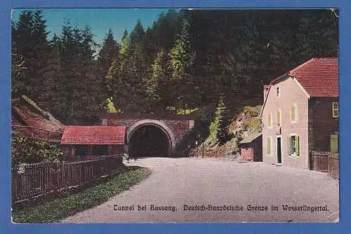 AK Frankreich Tunnel bei Bussang Deutsch-französiche Grenze  gelaufen 1915