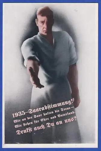 Bildpostkarte Nationalsozialistische Propaganda zu  Saarabstimmung 1935
