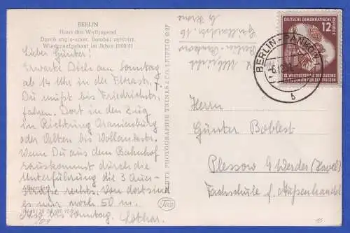 DDR 1951 Weltfestspiele Mi.-Nr. 289 auf AK Berlin Haus der Weltjugend O B-PANKOW