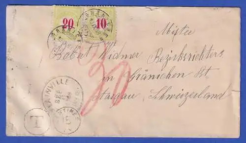 Schweiz 1888 Nachtaxierter Brief mit Portomarken Mi.-Nr. 18, 19 O GRÄNICHEN