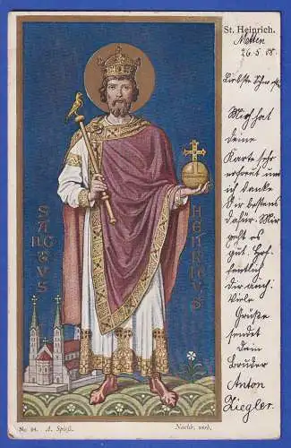 Bayern 1908 Bildpostkarte Hl. Kaiser Heinrich II. O METTEN gel. nach Schwindegg