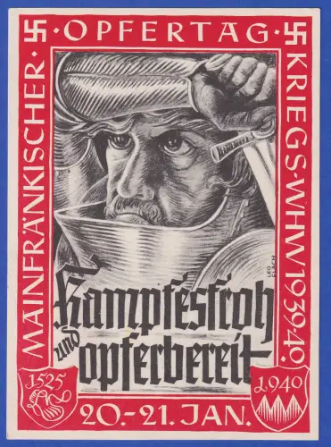 Dt. Reich 1940 NS-Propaganda-Postkarte Mainfränkischer Opfertag mit So.-O