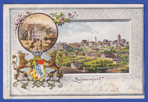 Alte AK Schweinfurt Ortsansichten Bayerisches Wappen, gelaufen 1900